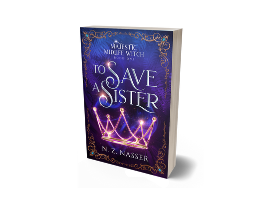 To Save a Sister: Majestic Midlife Witch 1 (Paperback)